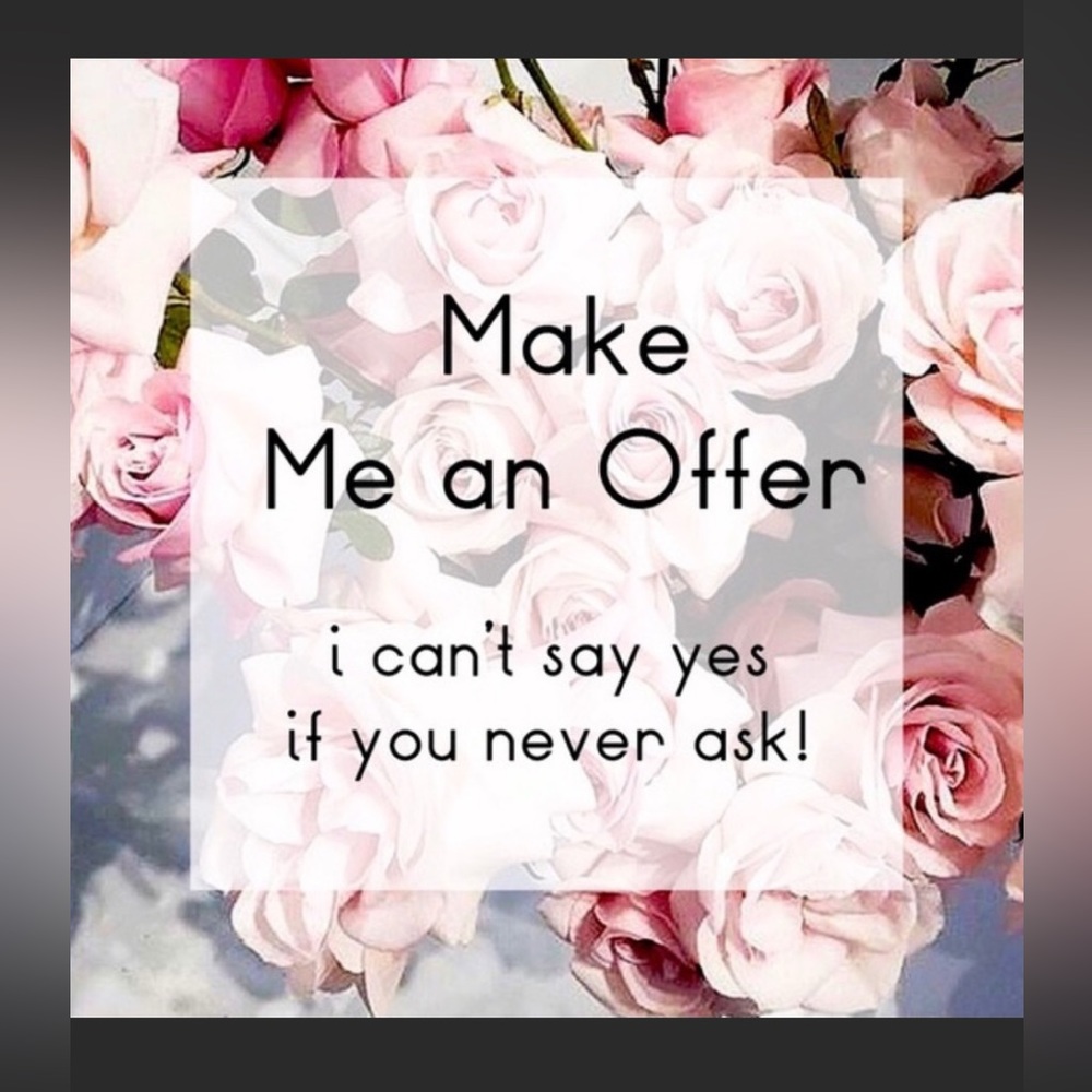 Make an offer!!